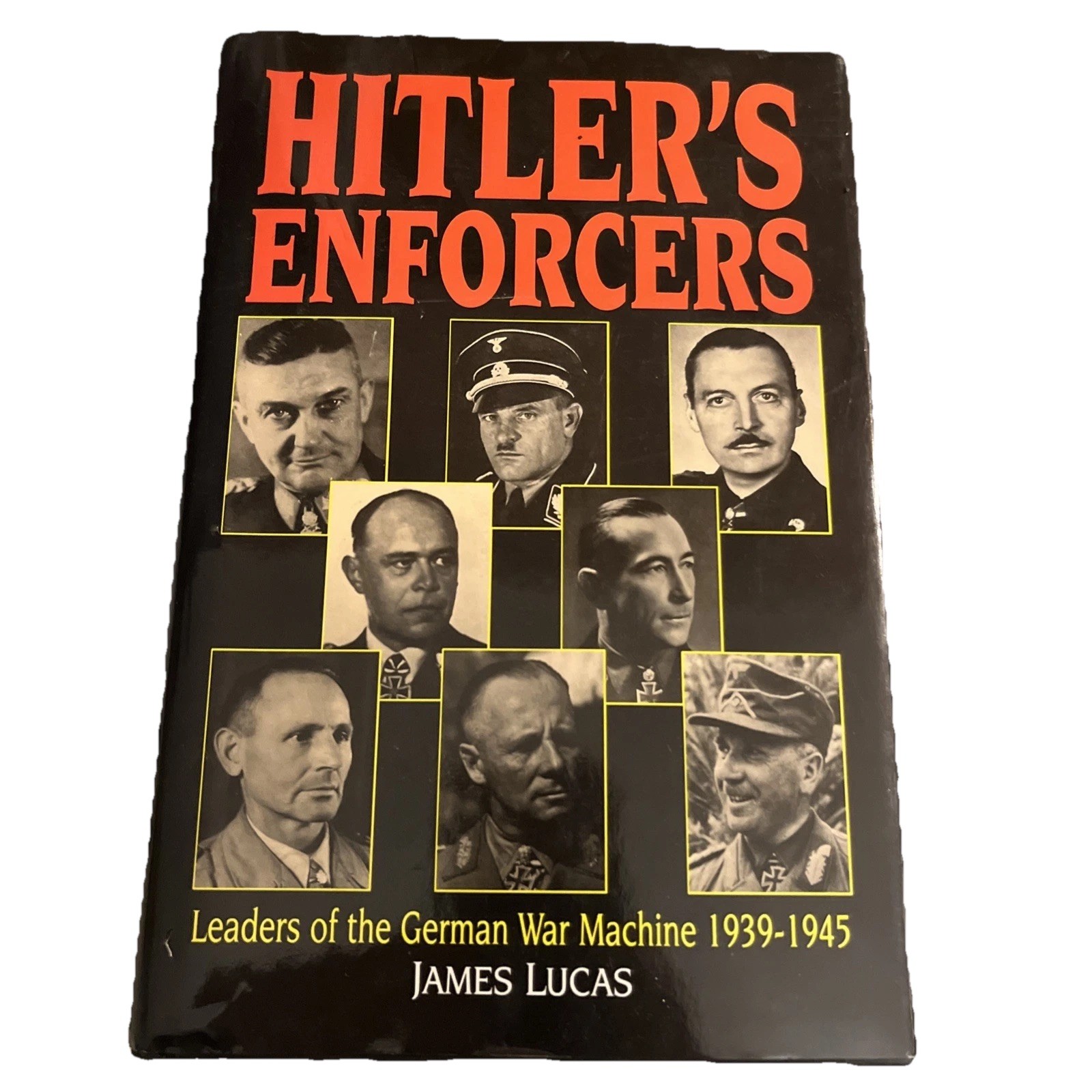 Hitlers Enforcers By James Lucas 1996 Hardcover Book (NEW) FREE SHIPPING!