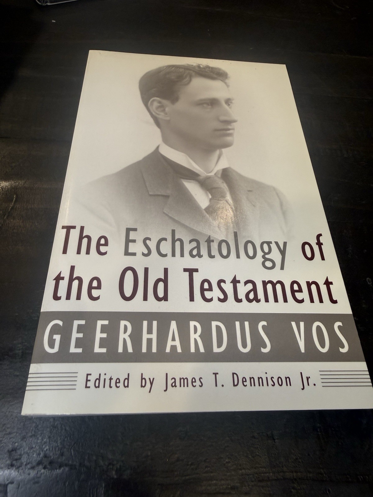 Eschatology Of Old Testament Geerhardus Vos Reformed Nice!