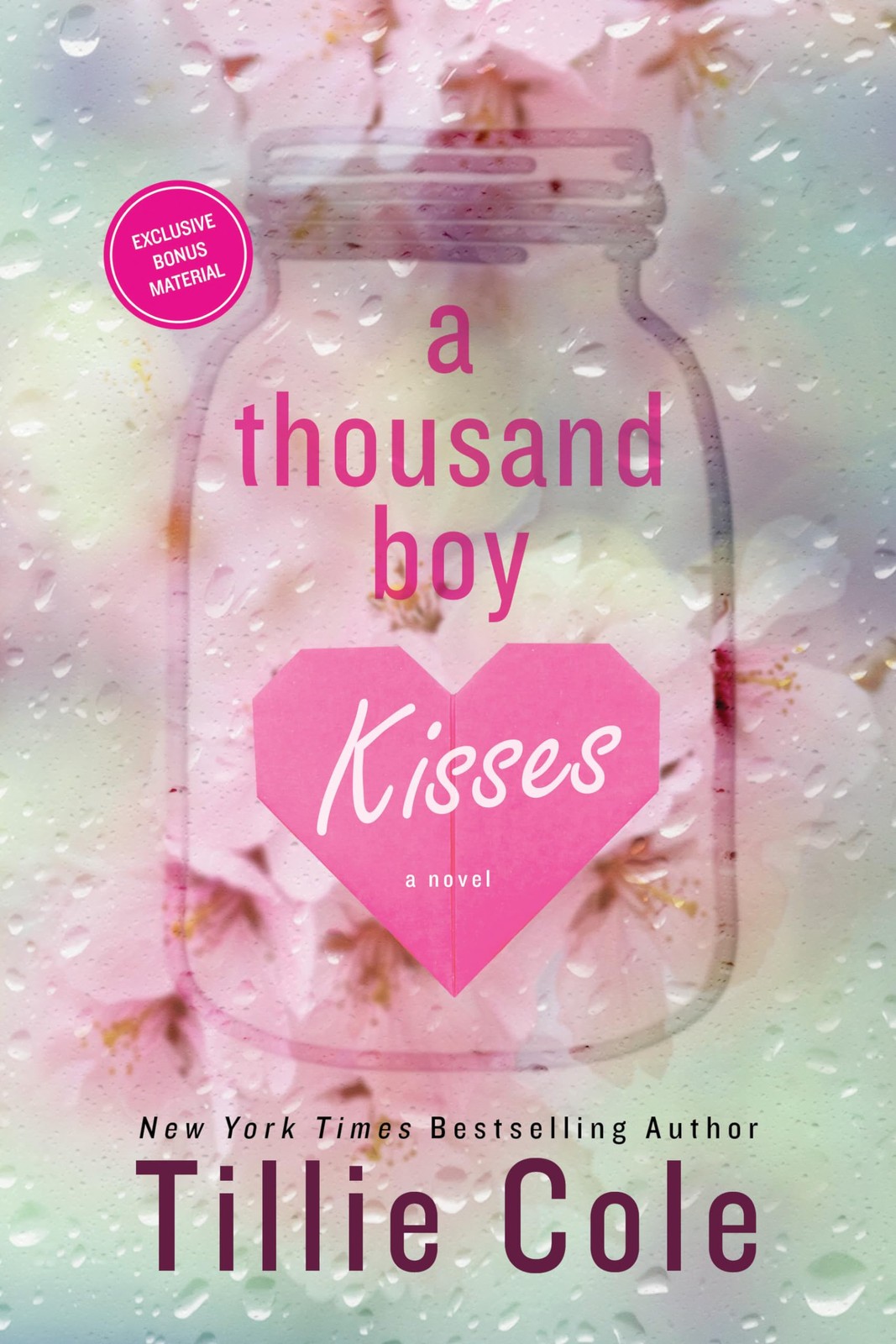 A Thousand Boy Kisses: A Heart-wrenching Childhood Friends-to-Lovers Romance