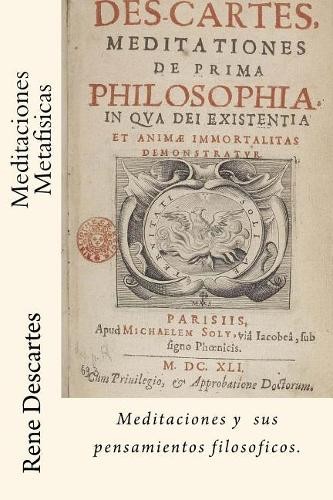 Rene Descartes Meditaciones Metafisicas (Spanish) Edition (Paperback)