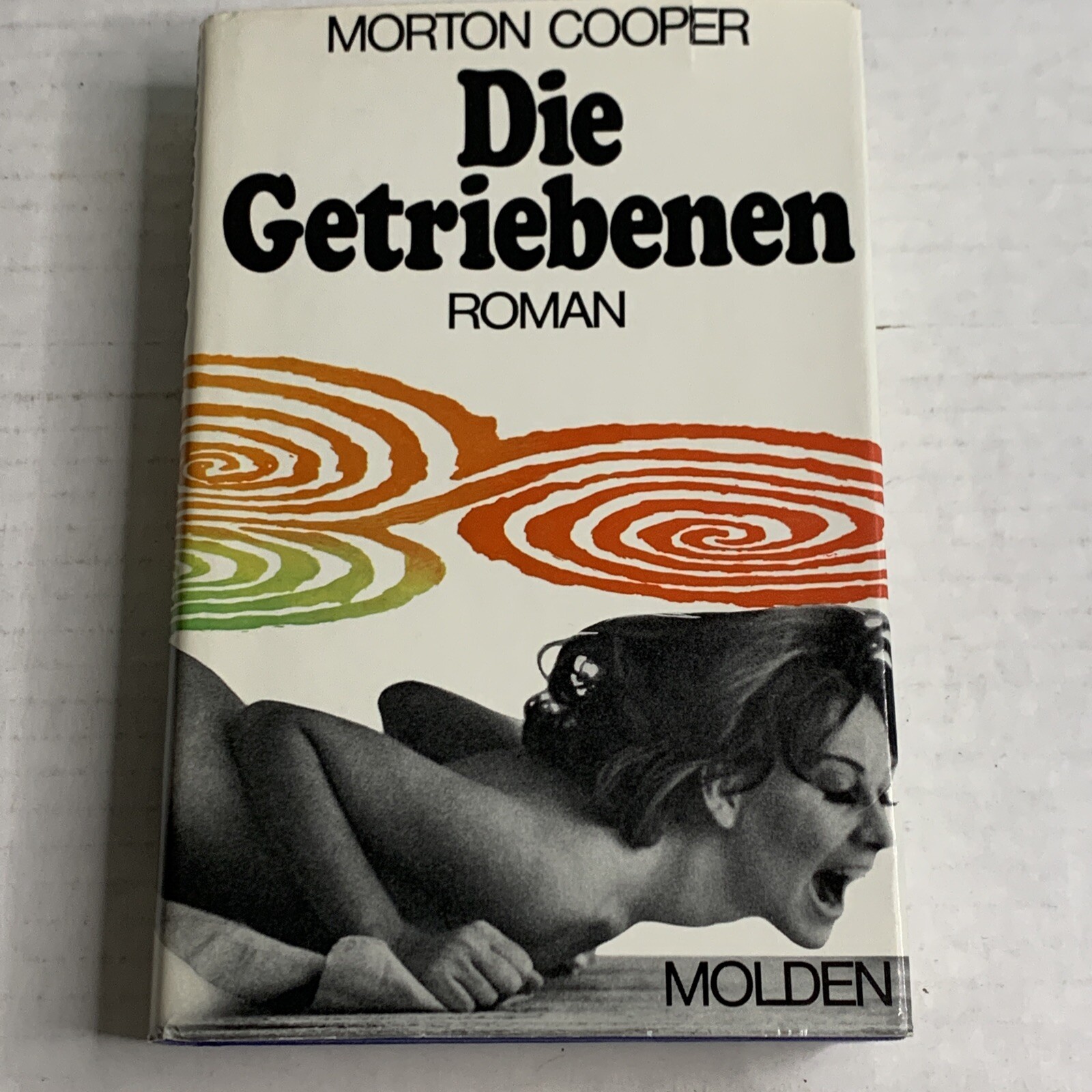 Die Getriebenen 1970 German Hardcoverdj Cooper, Morton