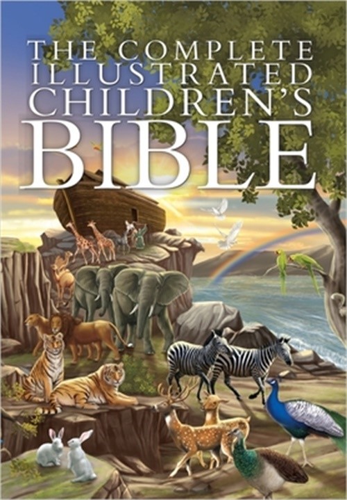 The Complete Illustrated Children’s Bible (Hardback or Cased Book)