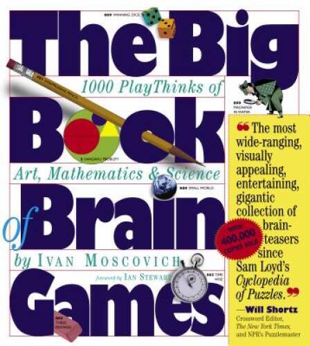 The Big Book of Brain Games: 1,000 PlayThinks of Art, Mathematics & – GOOD