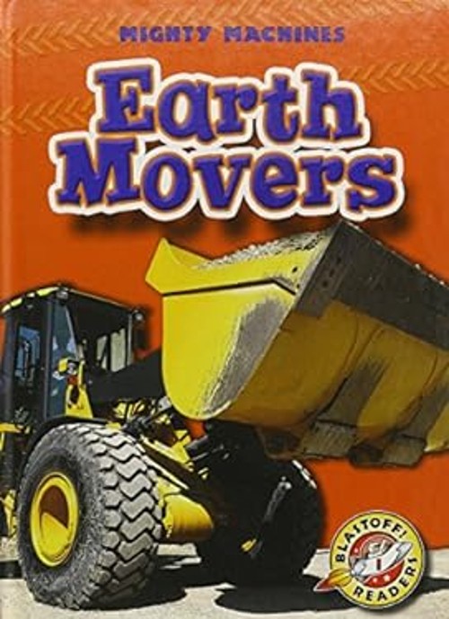 Earth Movers Hardcover M. T. Martin