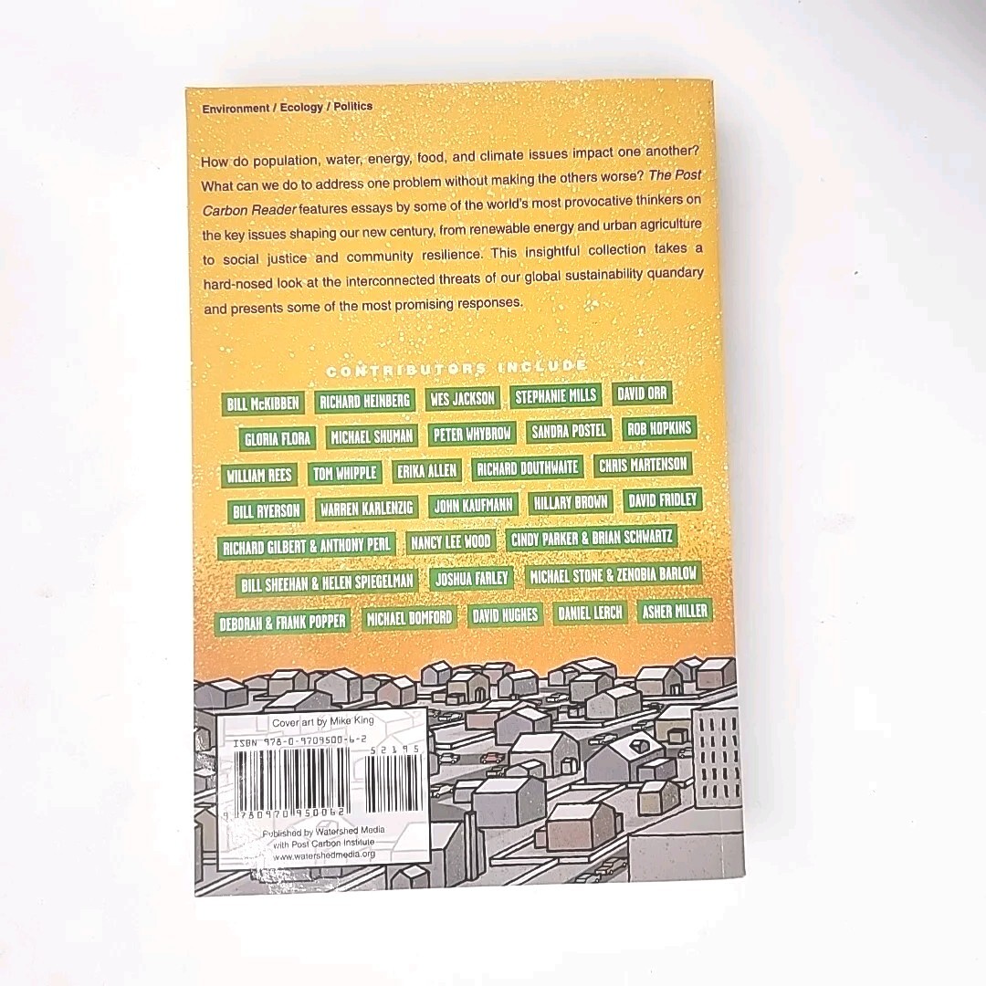 The Post Carbon Reader by Richard Heinberg and Daniel Lerch 1st Edition Book