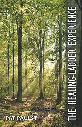 The Healing-Ladder Experience – Paperback, by Paulst Pat – Very Good