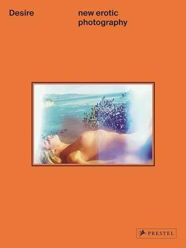 Desire: New Erotic Photography – Hardcover, by Remy Patrick – Acceptable