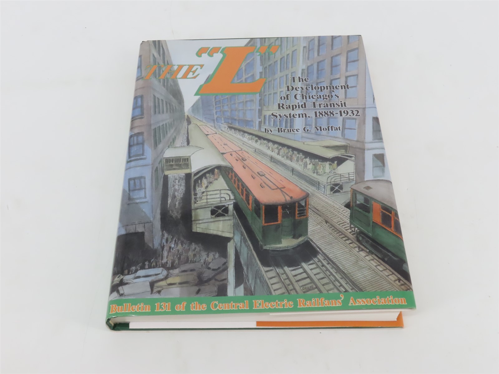 The “L” – CERA Bulletin 131 by Bruce G. Moffat Â©1995 HC Book