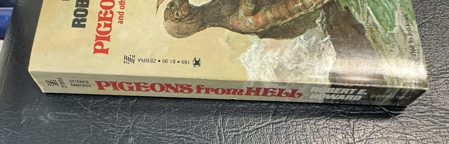 PIGEONS FROM HELL Robert E. Howard 1976 Zebra 1st/1st PB Unread Jeff Jones