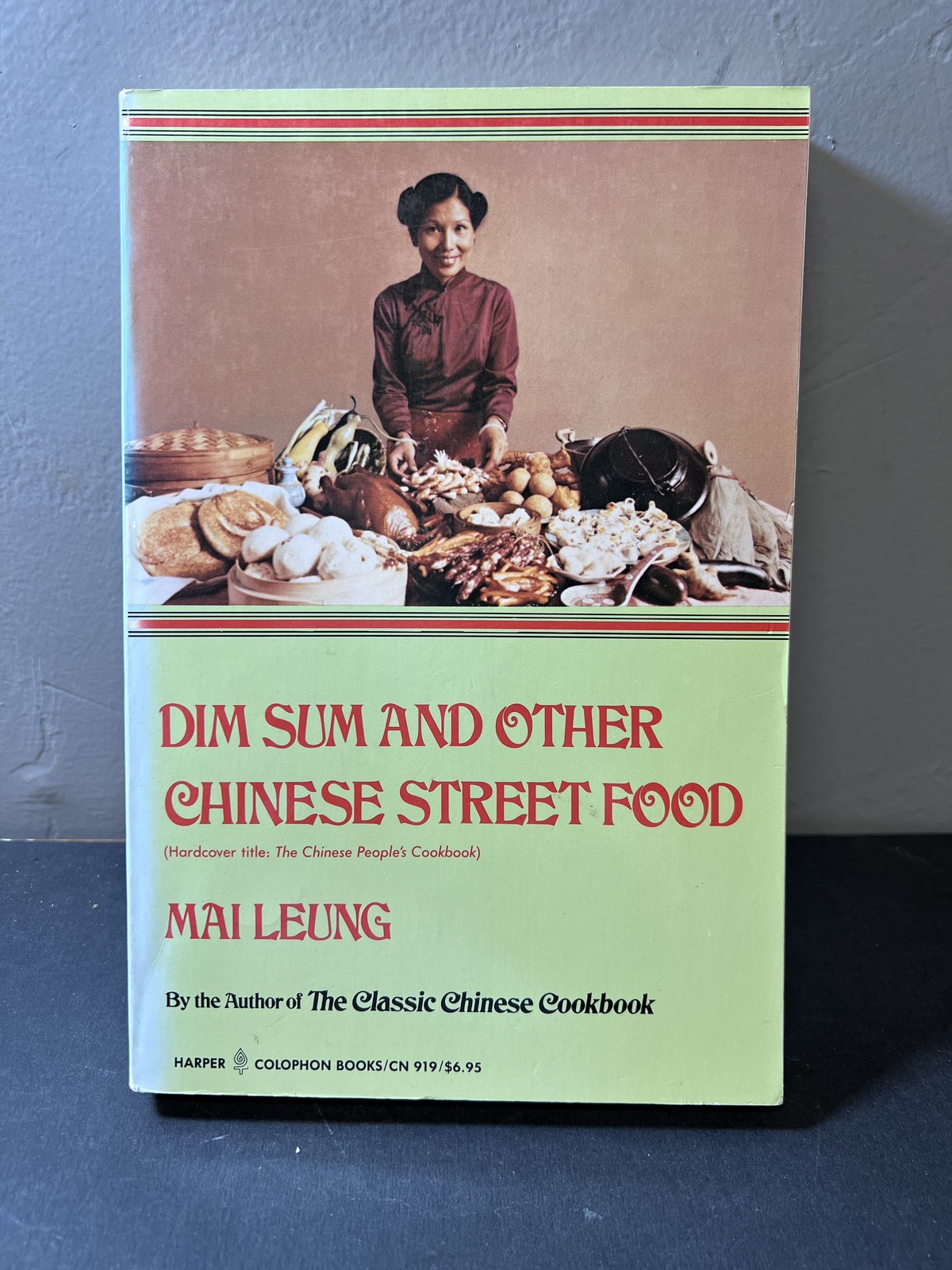 Dim Sum & Other Chinese Street Food Cookbook Mai Leung Harper Colophon 1982