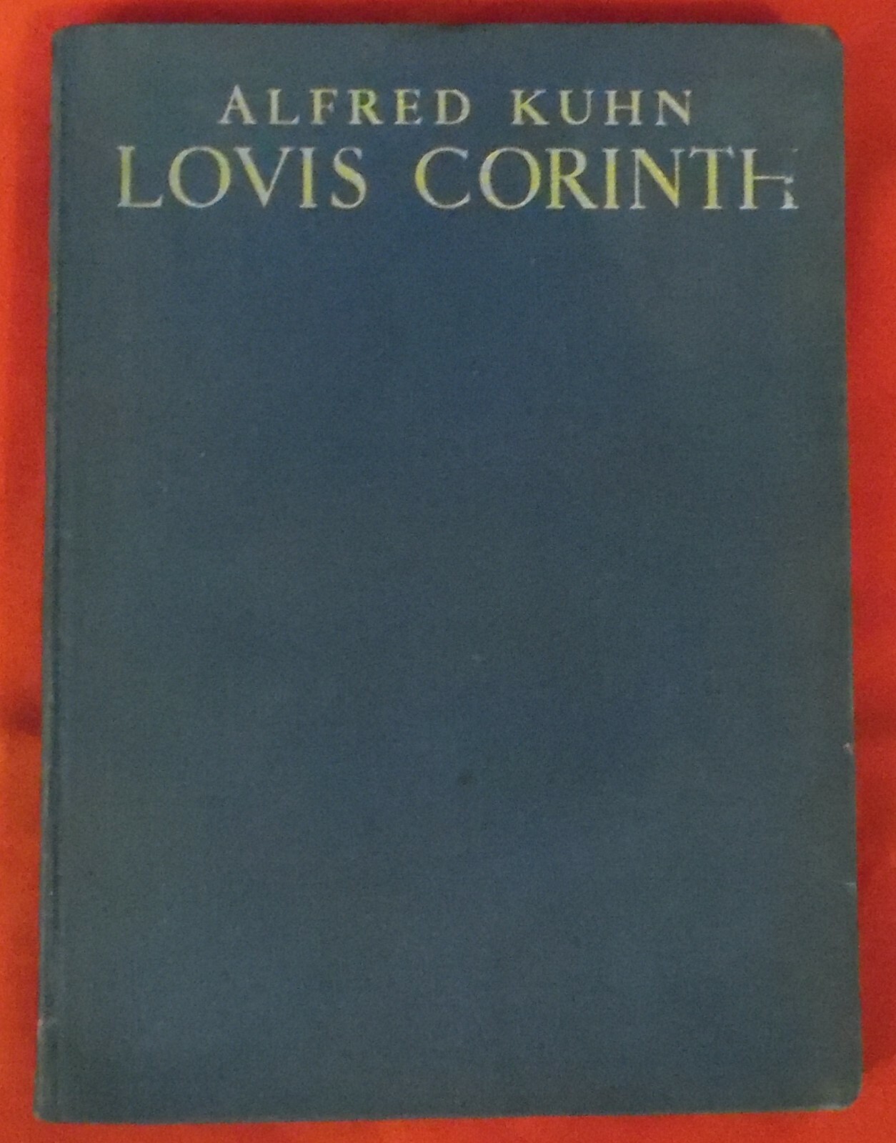 Alfred Kuhn , Lovis Corinth , Bildband , Verlag Propyläen , HC , 1925 ,