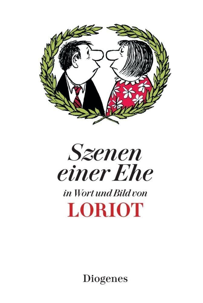 Loriot ~ Loriot/Szenen einer Ehe 9783257510089
