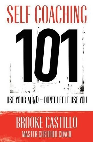 Brooke Castillo Self Coaching 101 (Paperback) (UK IMPORT)