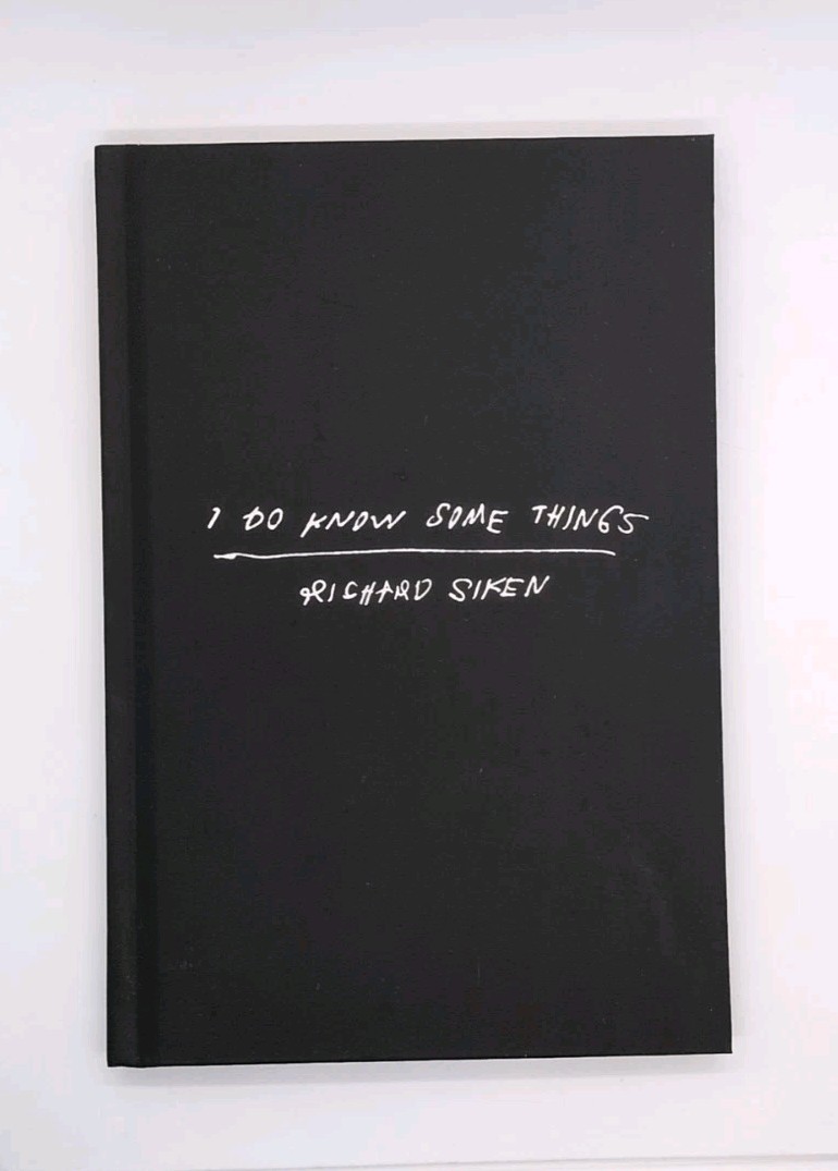 I Do Know Some Things by Richard Siken (2025, Copper Canyon Press)