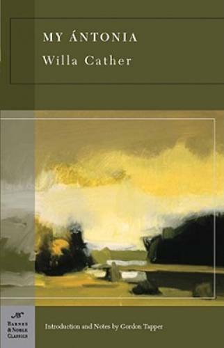 My Antonia (Barnes & Noble Classics) – Paperback By Cather, Willa – GOOD