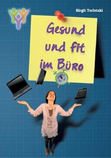 Gesund Und Fit Im B?Ro