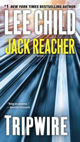 Tripwire (Jack Reacher) – Mass Market Paperback By Child, Lee – VERY GOOD