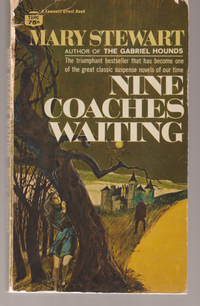 Nine Coaches Waiting 1969 Fawcett Crest Mary Stewart Gothic Romance