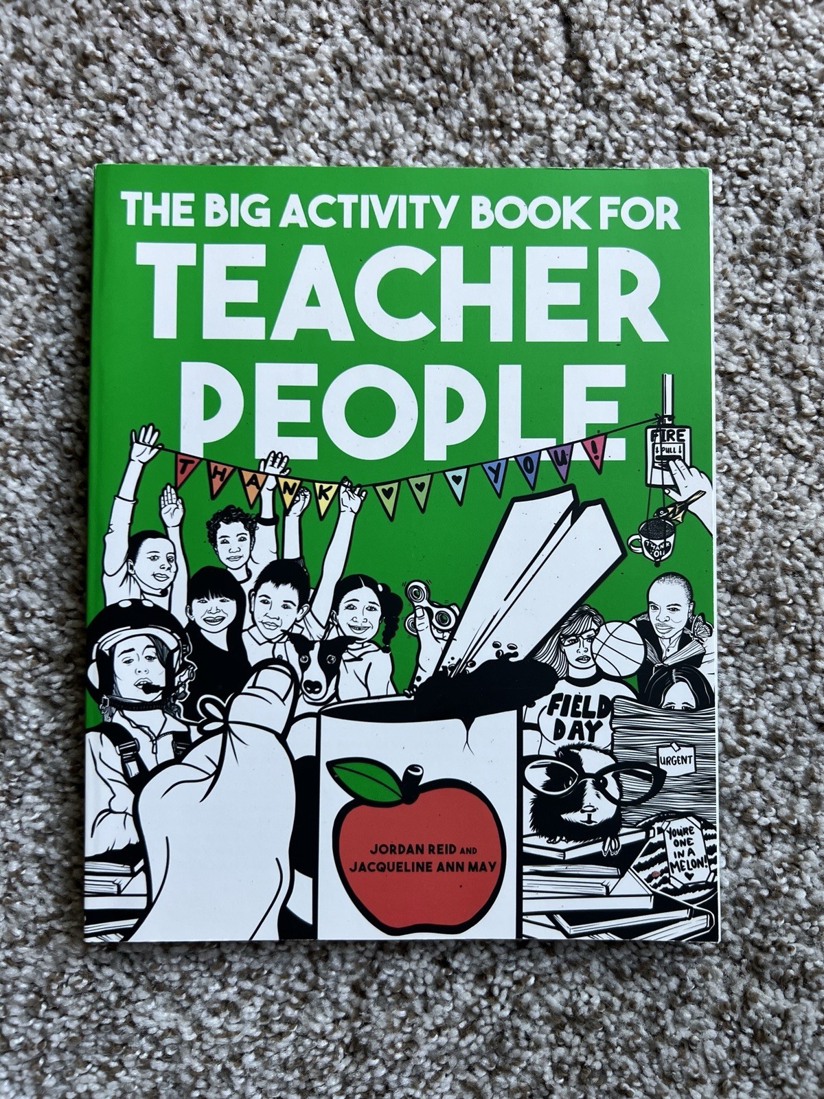 Big Activity Book for Teacher People, Paperback by Reid and May