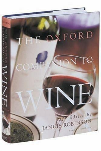 Oxford Companion to Wine by Jancis Robinson (1999, Hardcover)