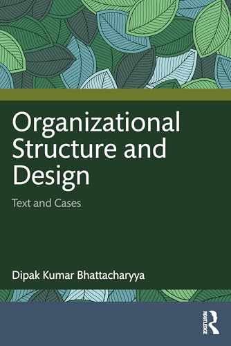 Organizational Structure – Paperback, by Kumar Bhattacharyya Dipak – Very Good