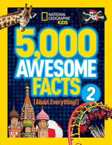 5,000 Awesome Facts (About Everything!) 2 (National Geographic Kids) – VERY GOOD