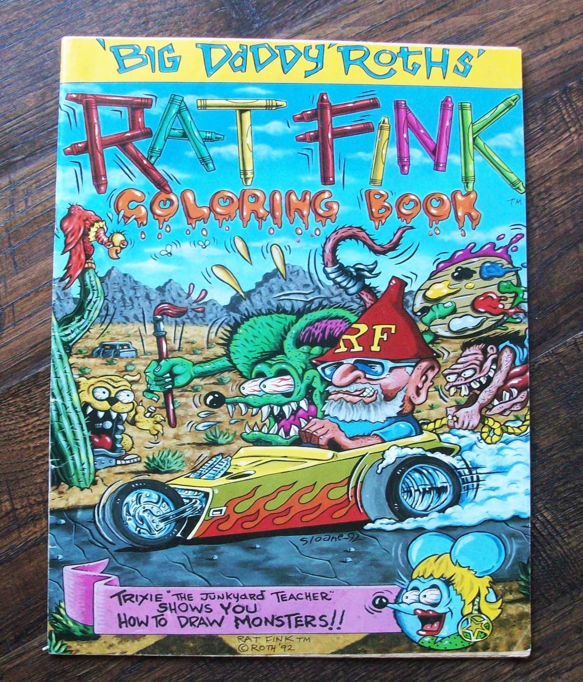 Ed Big Daddy Roth Rat Fink & Gang Coloring Book 1992 SIGNED AUTOGRAPHED UNUSED