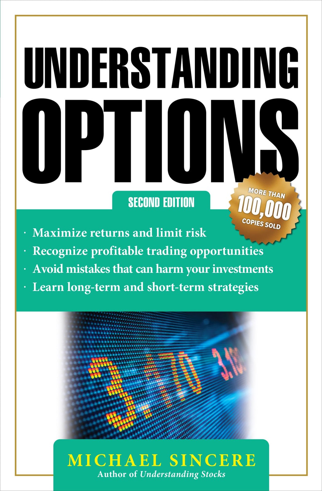 Understanding Options 2E – paperback Sincere, Michael