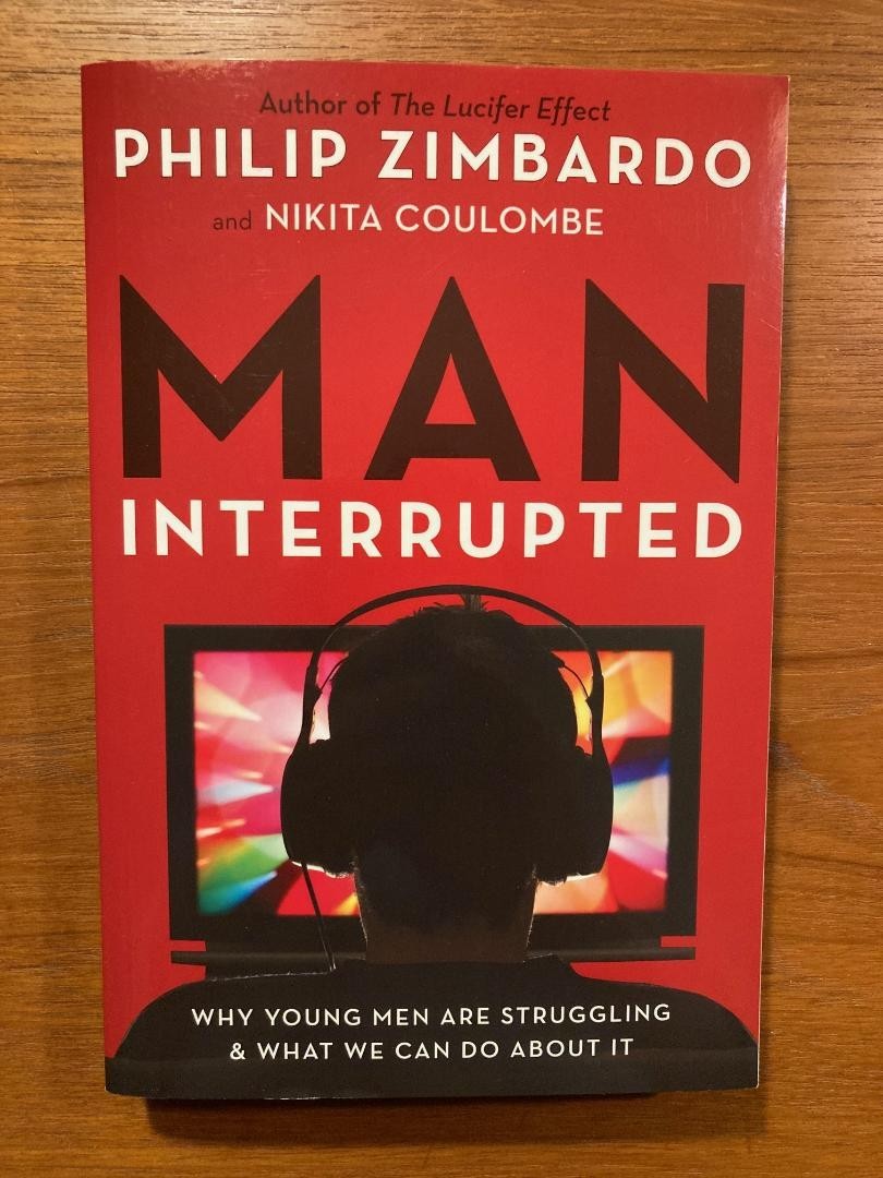 Man Interrupted by Philip Zimbardo and Nikita Coulombe (2016, Paperback)