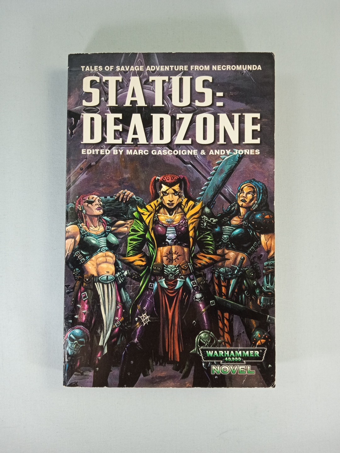 Warhammer 40K Status: Deadzone Novel by Marc Gascoigne & Andy Jones Necromunda