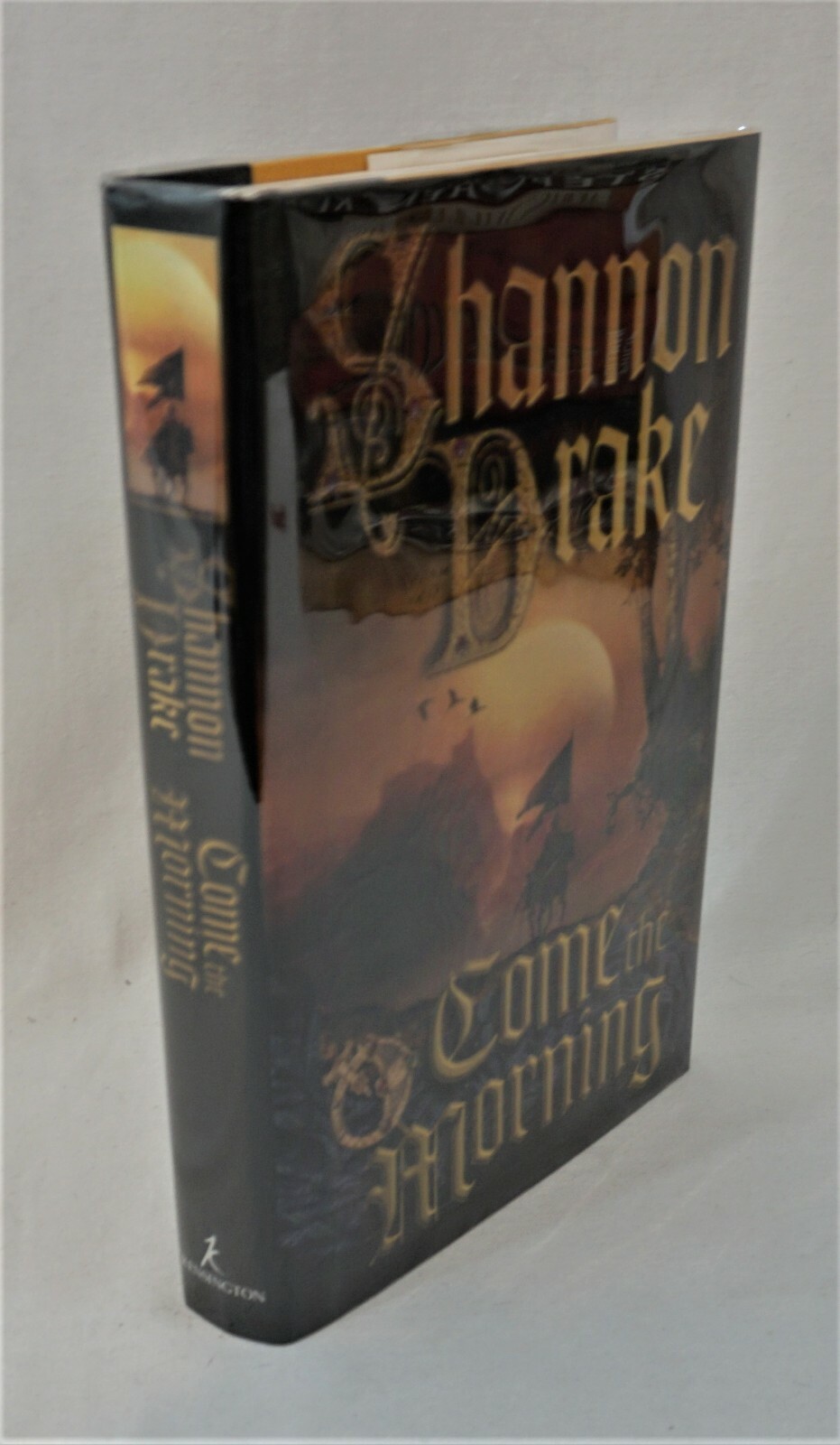 Come The Morning by Shannon Drake BRAND NEW1999 First Edition/First Printing