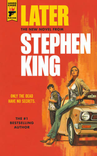 Later – Paperback By King, Stephen – GOOD