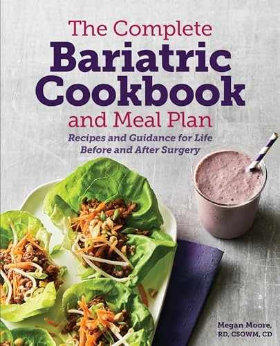 The Complete Bariatric Cookbook and – Paperback, by Megan Moore RD – Very Good g