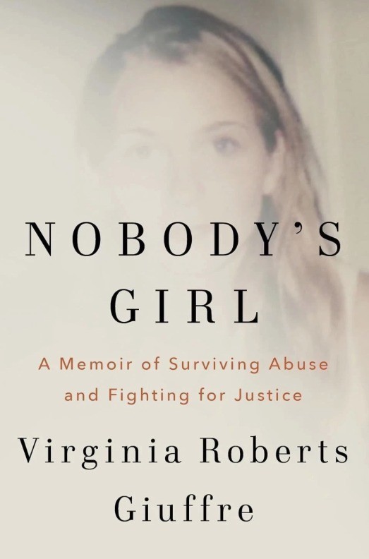Nobody’s Girl: A Memoir of Surviving Abuse and Fighting for Justice, Paperback..