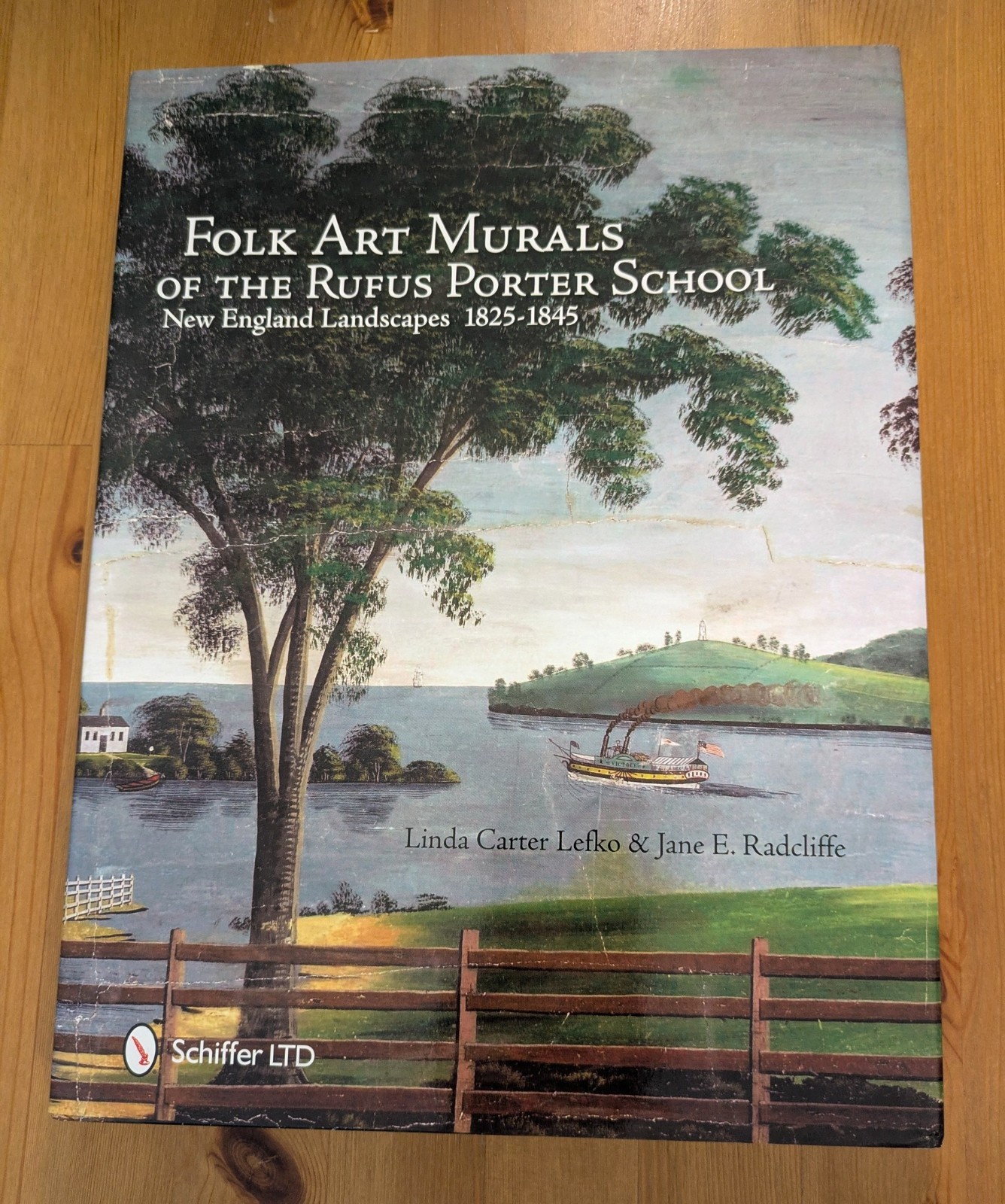 Folk Art Murals of the Rufus Porter School: New England Landscapes 1825-1845 VG+