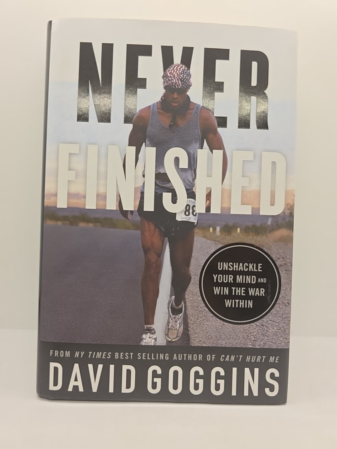 Never Finished: Unshackle Your Mind – Hardcover, by David Goggins – Acceptable j