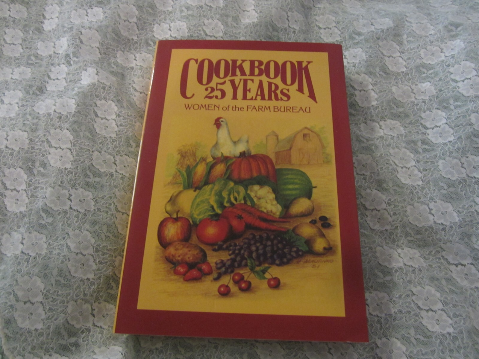 2007 25 Years Women of the Farm Journal Cookbook