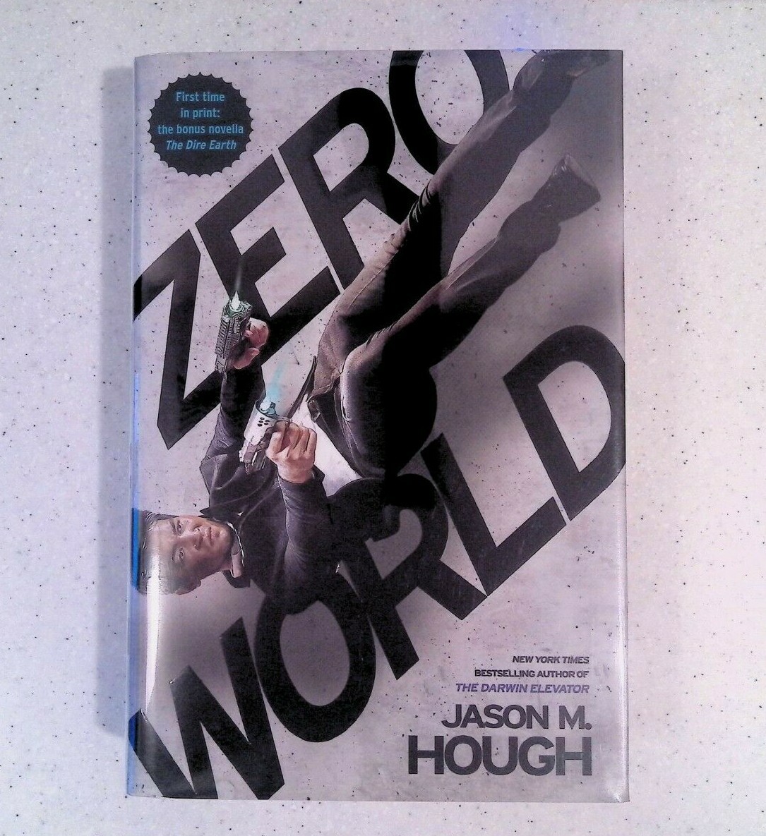 Zero World by Jason M. Hough, Signed, 1st Edition, Hardcover, 2015