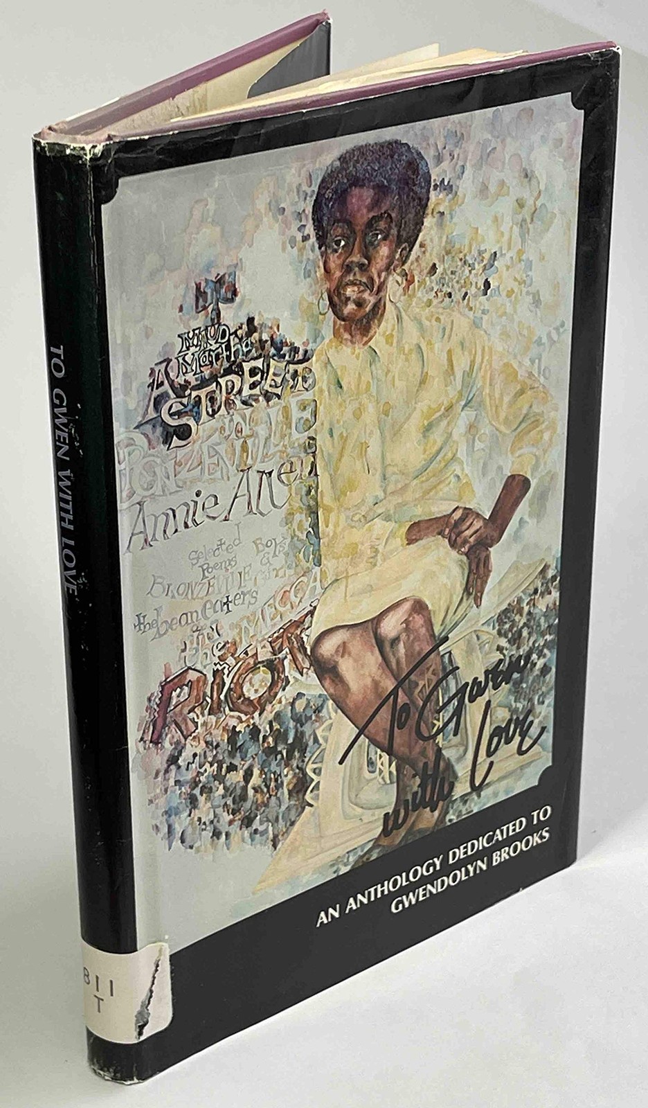 To Gwen with love;: An anthology dedicated to Gwendolyn Brooks