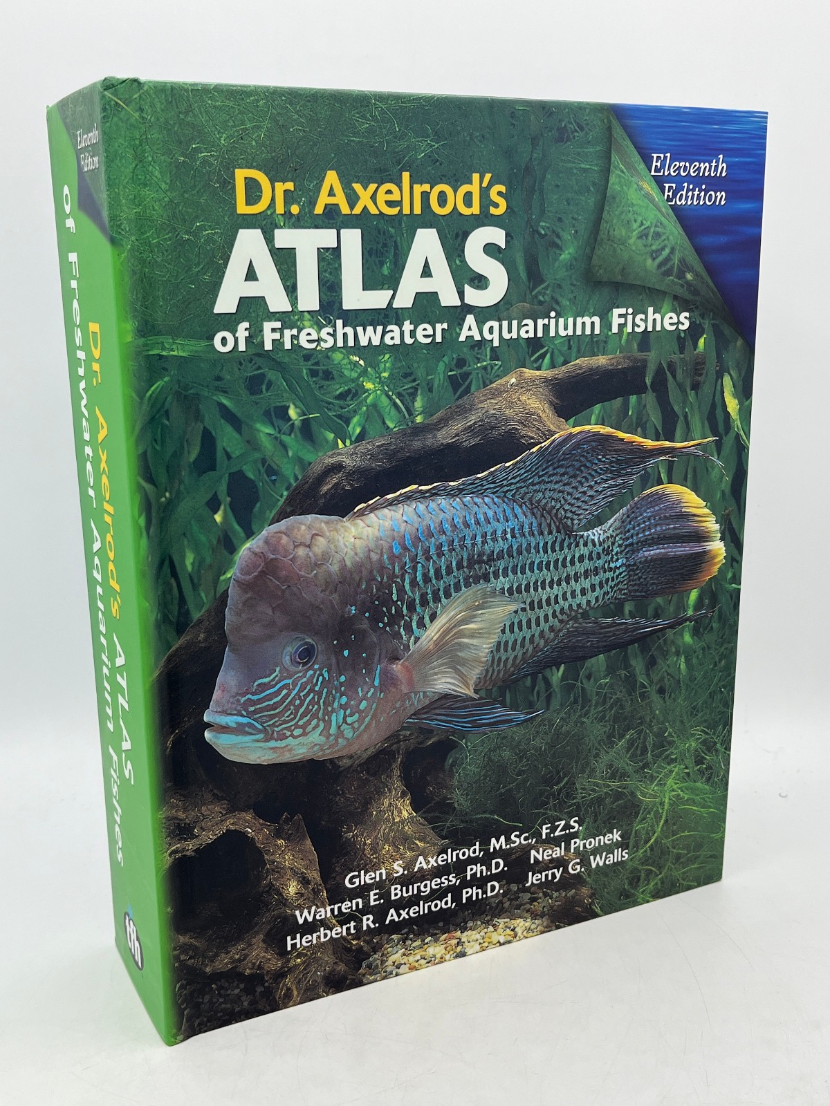 Dr. Axelrod’s Atlas of Freshwater Aquarium Fishes Eleventh Edition – TFH 2007