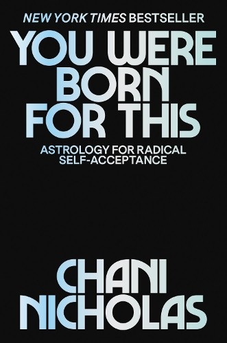 Chani Nicholas You Were Born for This (Hardback) (UK IMPORT)