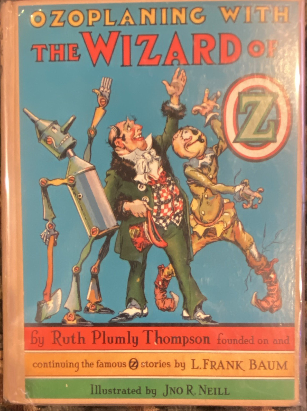 Ruth Plumly Thompson Ozoplaning with the Wizard of Oz HC Illus Neill