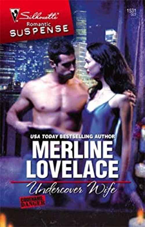Undercover Wife Mass Market Paperbound Merline Lovelace