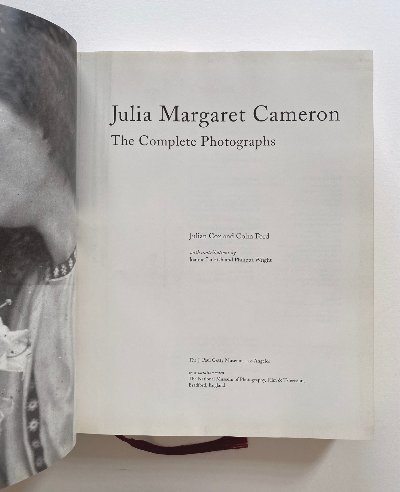 Julia Margaret Cameron: The Complete Photographs – Julian Cox & Colin Ford