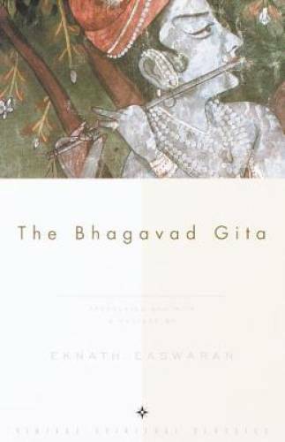 The Bhagavad Gita – Paperback By Easwaran, Eknath – GOOD