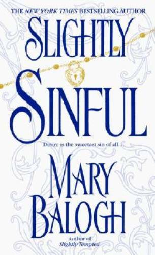 Slightly Sinful (Bedwyn Saga) – Mass Market Paperback By Balogh, Mary – GOOD
