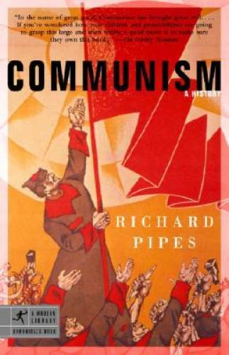 Communism: A History (Modern Library Chronicles) – Paperback – GOOD