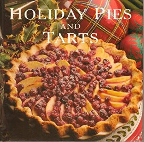 Holiday Pies and Tarts Hardcover