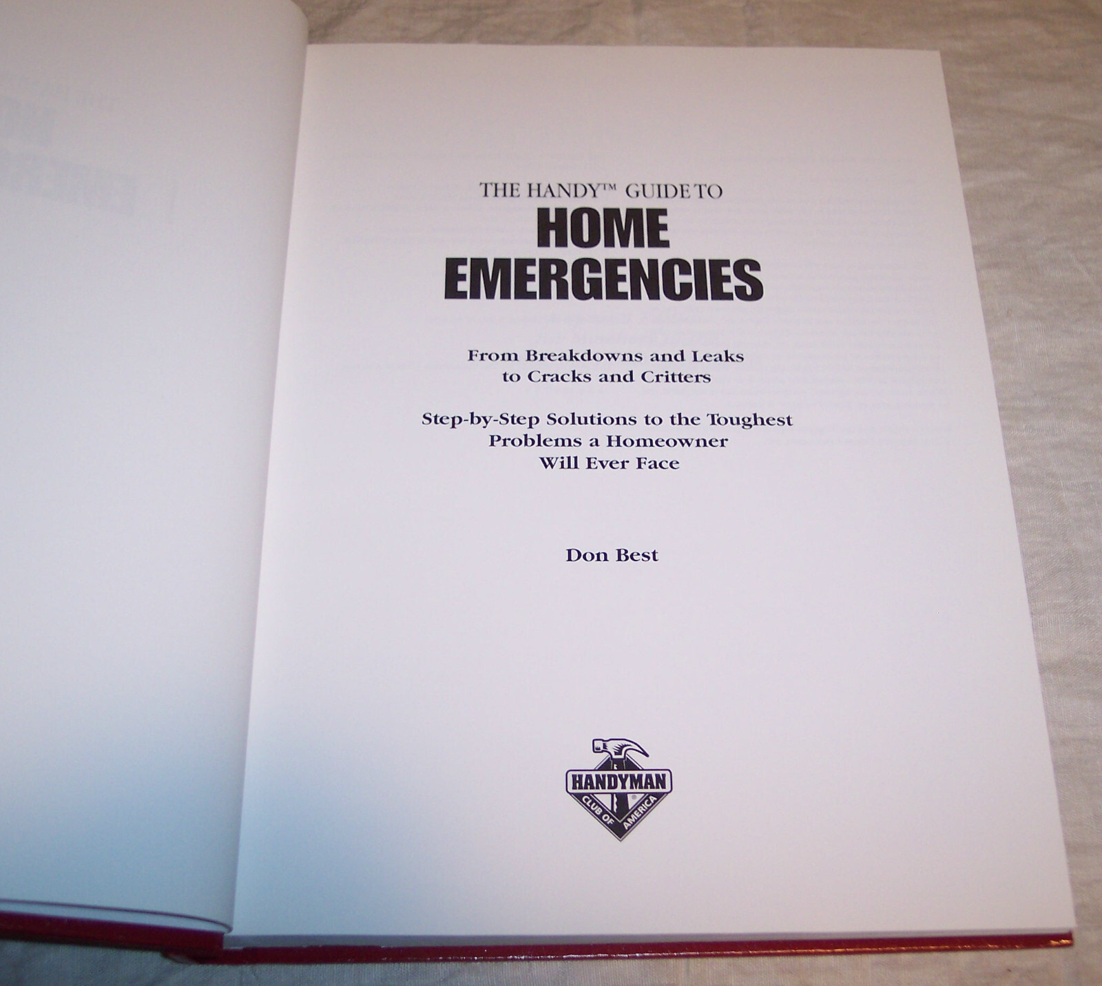 Handyman Club Of America HC Book: The Handy Guide to Home Emergencies