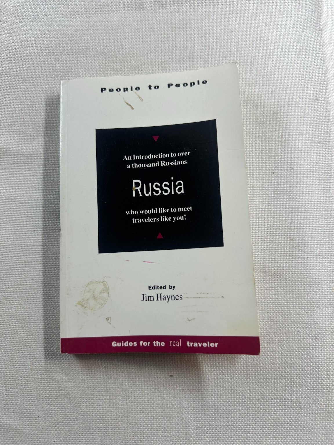 People to People Russia Jim Haynes 1996 1st Edition Travel Guide Zephyr Press